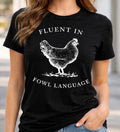Chicken “Fowl Language”