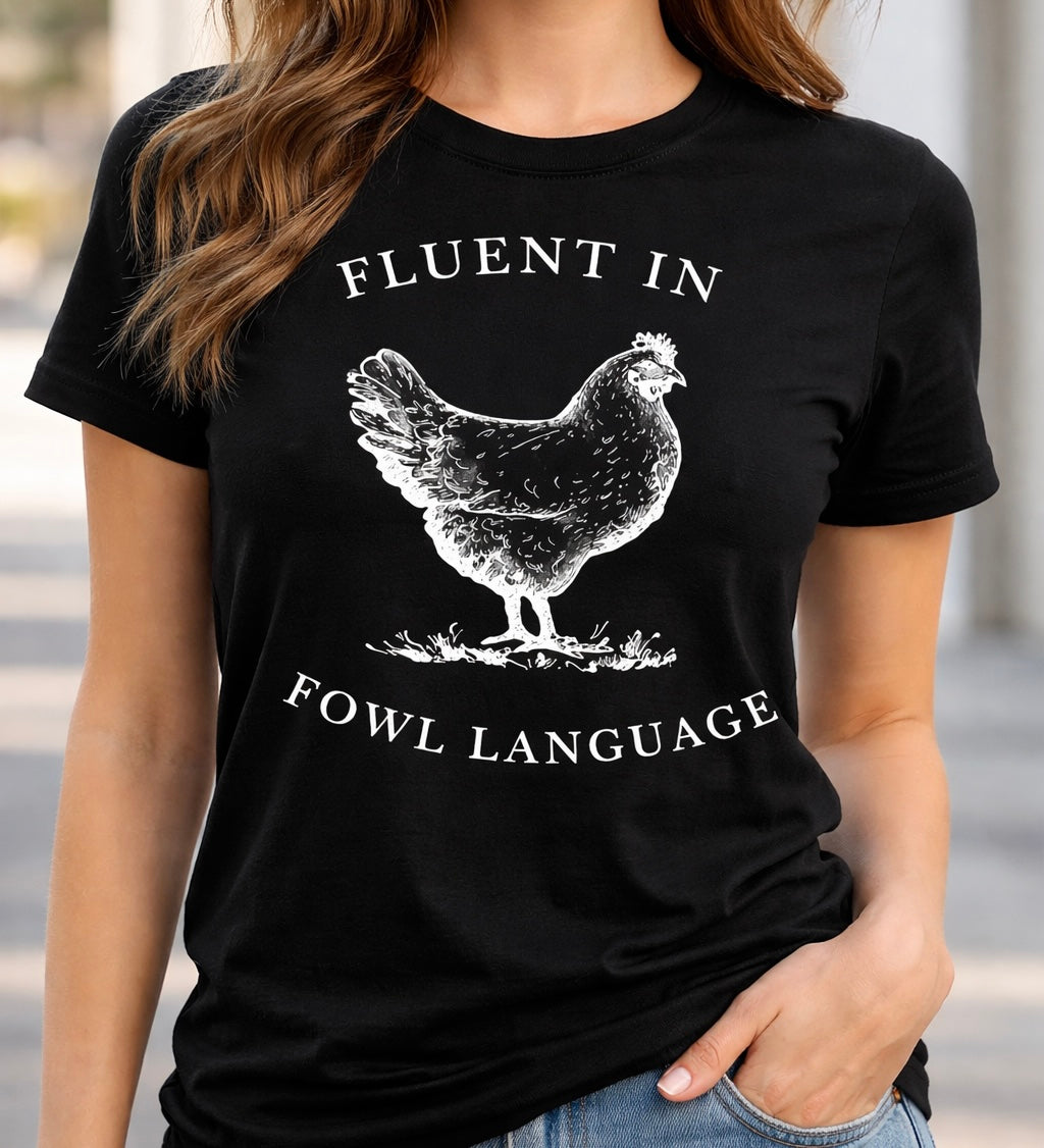 Chicken “Fowl Language”