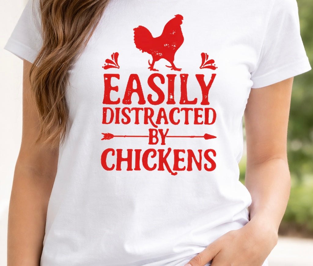 Easily Distracted By Chickens